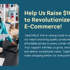 Empower Local E-Commerce: Support Deal Mitra's Vision!